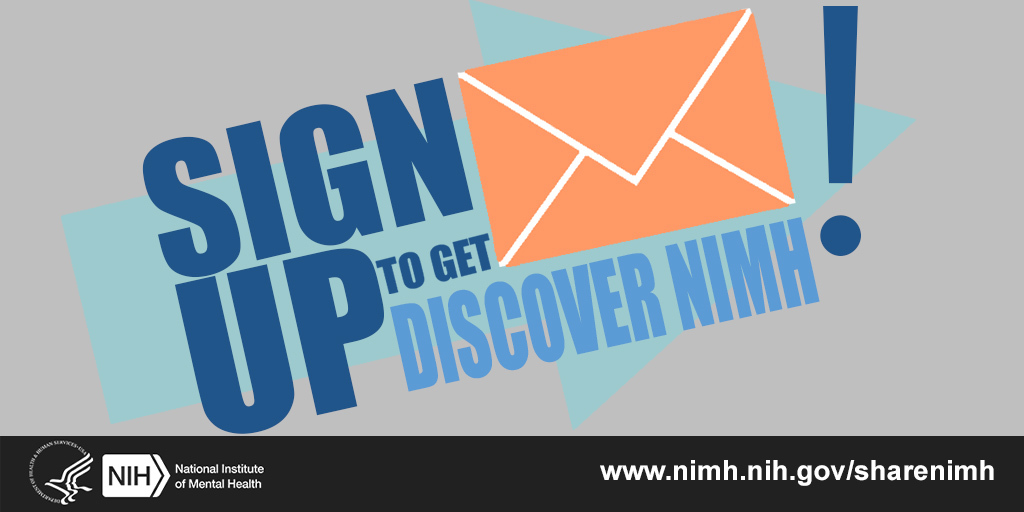 Sign up for Discover NIMH