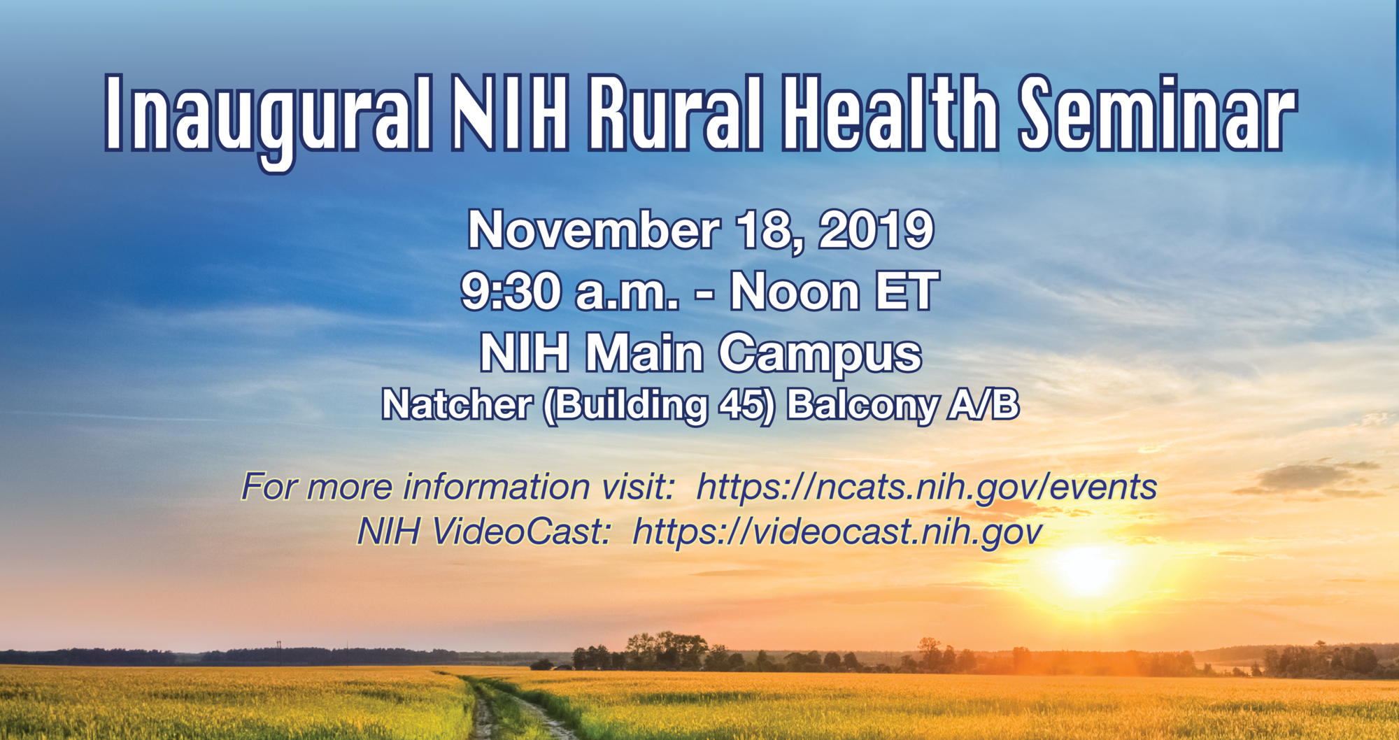 Inaugural NIH Rural Health Seminar