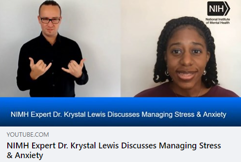 NIMH expert Dr. Krystal Lewis discusses managing stress and anxiety 