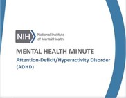ADHD Mental Health Minute Opening Slide
