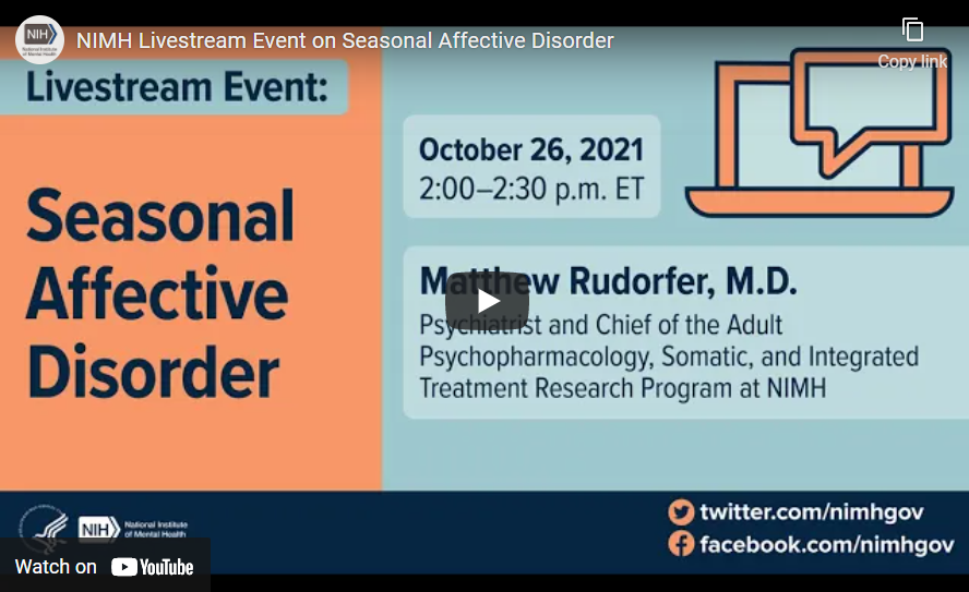 Screen shot of NIMH's event on seasonal affective disorder with Matthew Rudorfer, M.D.