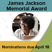 A circle with a photo of a black woman working on a laptop. Includes the text James Jackson Memorial Award and Nominations due April 18.