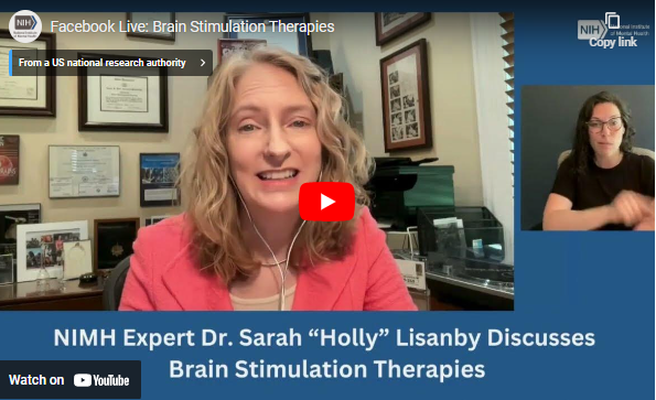 NIMH Expert Dr. Sarah "Holly" Lisanby Discusses Brain Stimulation Therapies