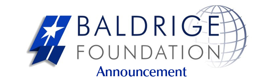 Baldrige Foundation Announcement