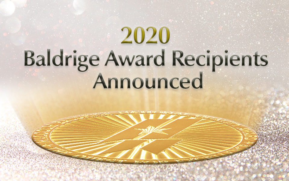 2020 Baldrige Award Recipients Announced