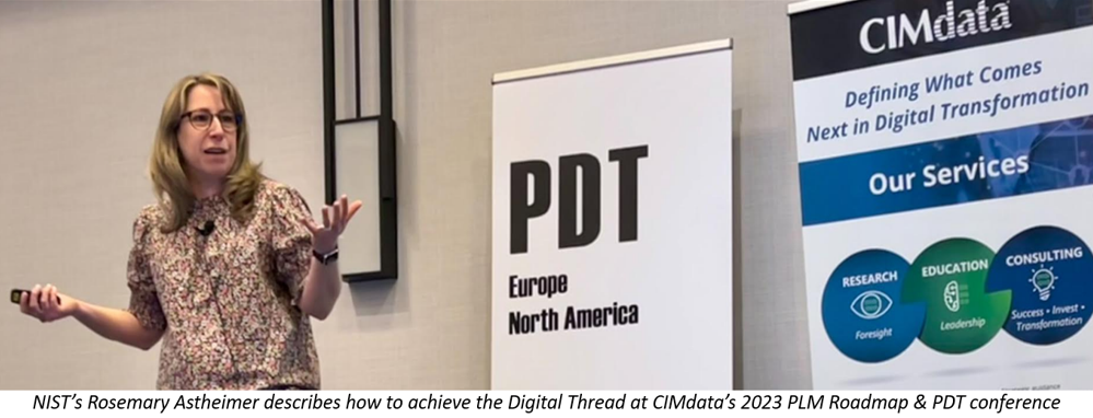 NIST's Rosemary Astheimer describes how to achieve the Digital Thread at CIMdata's 2023 PLM Roadmap & PDT conference