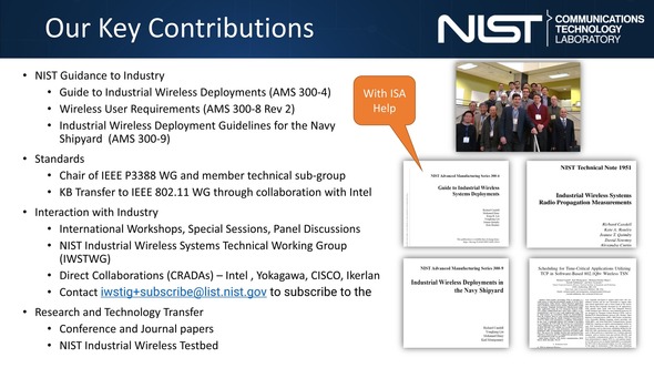 Contributions of NIST Industrial Wireless project, including guidance, standards, industry interactions, and research