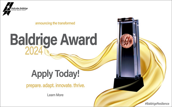 Announcing the 2024 Baldrige Award Application. Learn more and Apply Today! Showing the award crystal with a flowing wave surrounding it.
