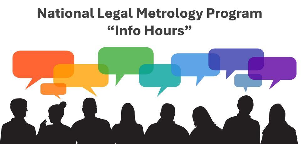 National Legal Metrology Program (NLMP) Info Hours