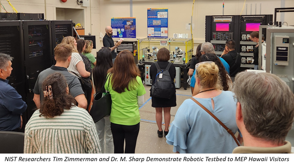 NIST researchers provide tour of robotic testbed to MEP Hawaii visitors