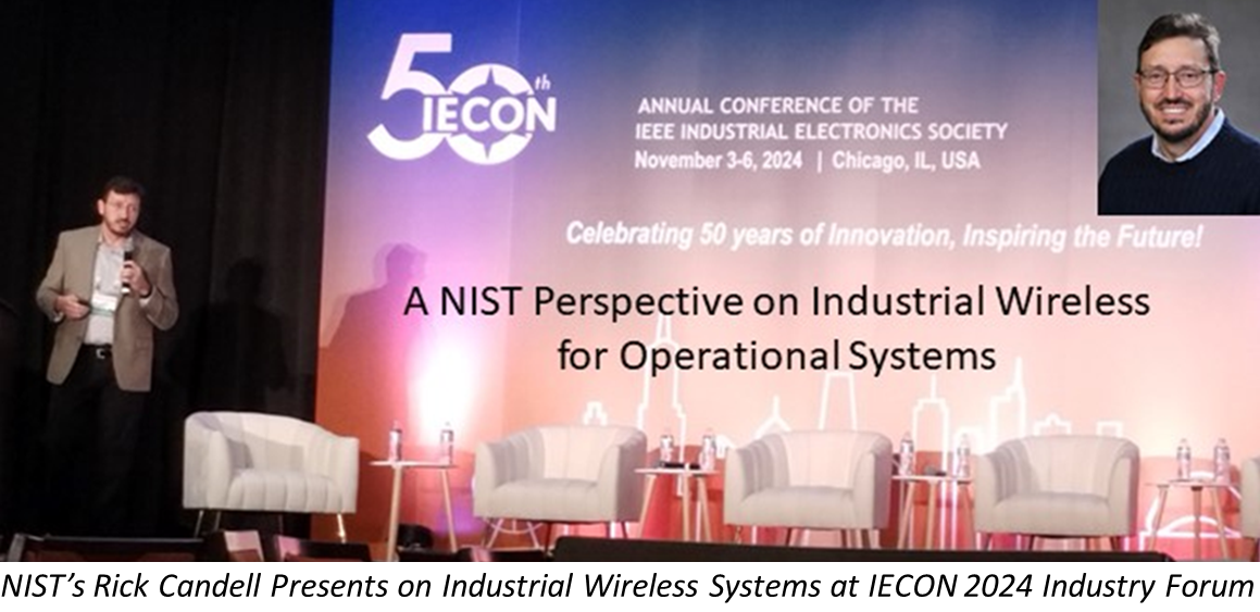 NIST Researcher Presents on Industrial Wireless Systems at IECON 2024 Industry Forum