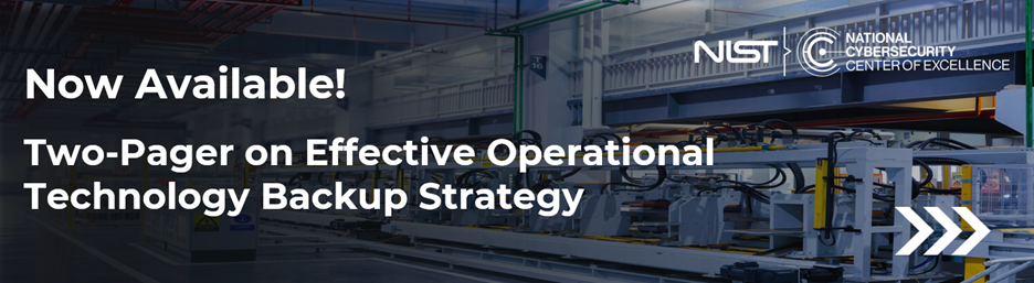 Now Available! Two-Pager on Effective Operational Technology Backup Strategy