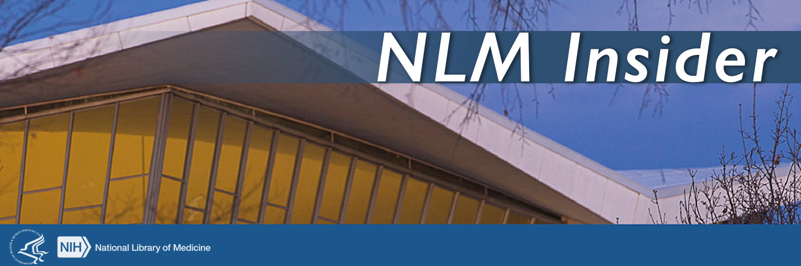 Header for NLM Insider newsletter showing the roof of NLM Building 38