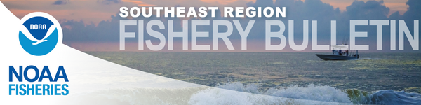 General Southeast region fishery bulletin