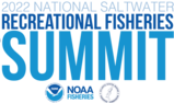 2022 National Saltwater Recreational Fisheries Summit