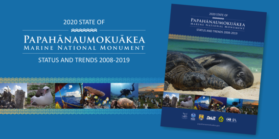 2020 State of Papahānaumokuākea Marine National Monument: Status and Trends 2008-2019