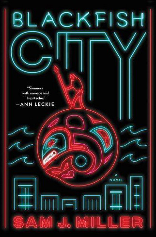 Cover of Young Adult Cli-Fi Novel Blackfish City
