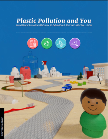Cover of the Plastic Pollution and You curriculum.