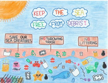 Student artwork of a beach with signs reading "Save our Sea Creatures," and "No Littering," with text above reading "Keep the Sea Free from Debris."