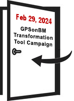A graphic of a door closing. The door reads Feb 29, 2024 GPMonBM Transformation Tool Campaign