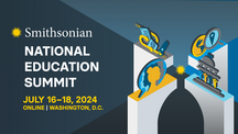 Smithsonian National Education Summit