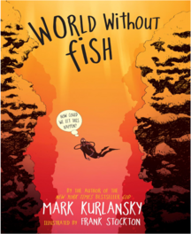 World Without Fish by Mark Kurlansky cover