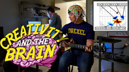 A man playing guitar in a laboratory with the words "creativity and the brain" overlayed.