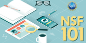 An illustration of a tablet, mobile phone, notebook and other objects along with the NSF logo and NSF 101.