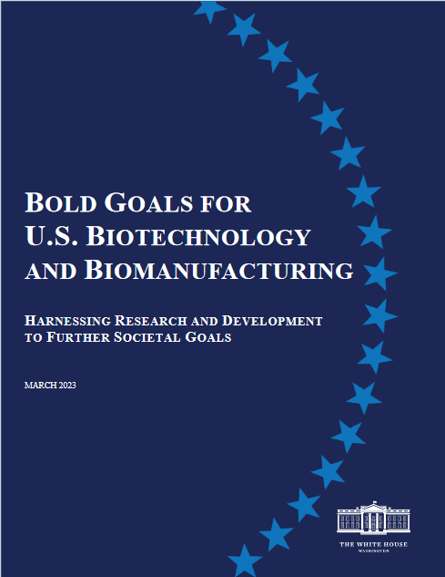 Cover of "Bold Goals for U.S. Biotechnology and Biomanufacturing"