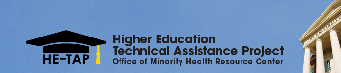 HE-TAP Higher Education Technical Assistance Project