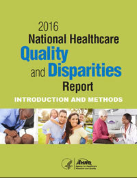2016 National Healthcare Quality and Disparities Report