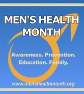 Men's Health Month: Awareness. Prevention. Education. Family.