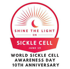 World Sickle Cell Awareness Day 10th Anniversary: Shine the Light on Sickle Cell, June 19