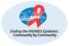 World AIDS Day, December 1. Ending the HIV/AIDS Epidemic: Community by Community.