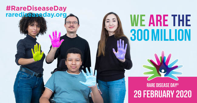 #RareDiseaseDay. We Are the 300 Million. Rare Disease Day, 29 February 2020