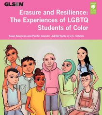 Cover for the AAPI version of the Erasure and Resilience: The Experiences of LGBTQ Students of Color report