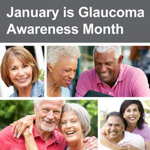 January is Glaucoma Awareness Month