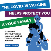 The COVID-19 Vaccine Helps Protect You & Your Family. A safe and effective vaccine to protect against COVID-19 is now available. www.cdc.gov