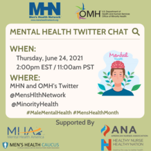 Mental Health Twitter Chat, June 24, 2 pm ET. @MinorityHealth #MaleMentalHealth