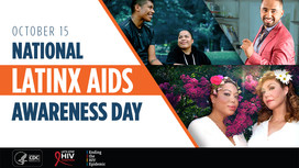 National Latinx AIDS Awareness Day 2021