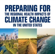 Cover detail for "Preparing for the Regional Health Impacts of Climate Change in the United States"