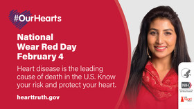 #OurHearts. National Wear Red Day, February 4. Image shows an Asian Indian woman. 