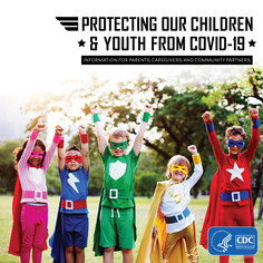 Protecting Our Children and Youth from COVID-19 webinar. Image shows 5 children dressed as super heroes.