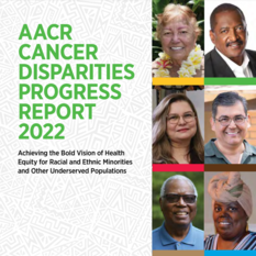 Cover detail for the AACR Cancer Disparities Progress Report 2022