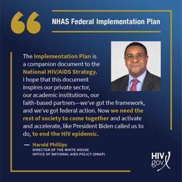 NHAS Federal Implementation Plan. Image shows a quote from Harold Phillips, Director of the Office of National AIDS Policy.