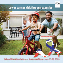 National Black Family Cancer Awareness Week (June 15-21)