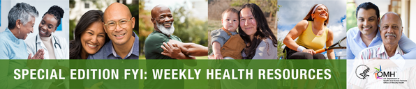 FYI: Weekly Health Resources - Special Summer Edition
