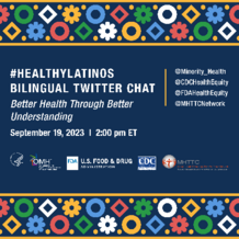 Minority Health Healthy Latinos Bilingual Twitter Chat