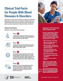 Clinical Trial Facts for People with Blood Diseases and Disorders 