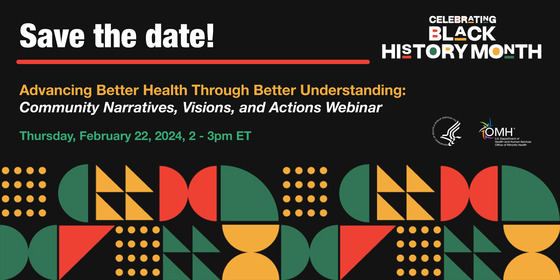 Save the date! Advancing Better Health Through Better Understanding: Community Narratives, Visions, and Actions Webinar